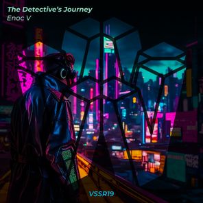 Enoc V – The Detective’s Journey