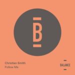 D-Nox, Christian Smith – Follow Me