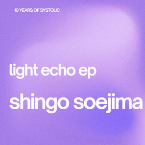 Shingo Soejima – Light Echo ep
