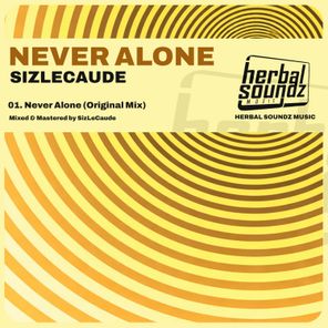 SizLeCaude – Never Alone