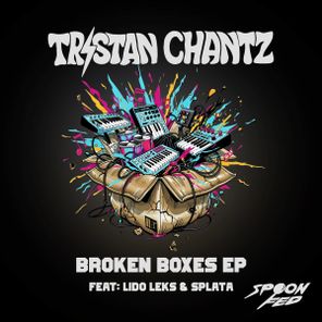 Tristan ChantZ, Lido Leks – Broken Boxes EP