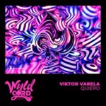 Viktor Varela – Quiero