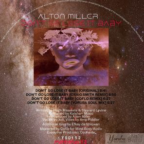 Alton Miller, Craig Smith – Don’t Go Lose It Baby