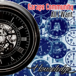 Nu Ground Foundation, Garage Community – All I Want
