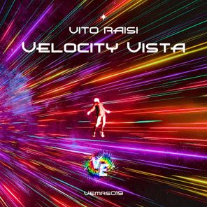 Vito Raisi – Velocity Vista