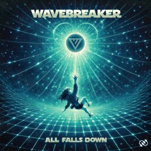 Wavebreaker – ALL_FALLS_DOWN