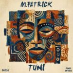 M. Patrick – Tuni