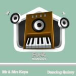 Mr & Mrs Keya – Dancing Quissy