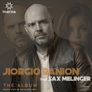 Jiorgio Ranion, Sax Melinger – THE ALBUM