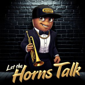CRUNCHY CA$HEW – LET THE HORNS TALK