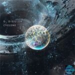 D. Diggler – Cyclone