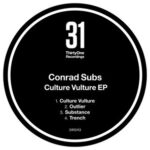 Conrad Subs – Culture Vulture EP