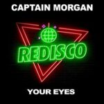 Captain Morgan – Your Eyes