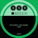 Jose Aranda, Oscar Roma – I Whis