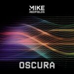 Mike Redfields – Oscura