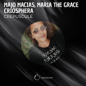 Majo Macías – Crepuscule