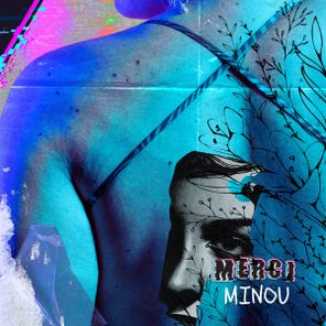David Garcet – Merci Minou