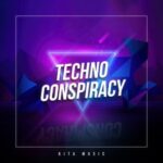 EDM – Techno Conspiracy