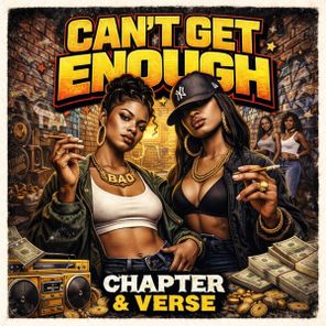Chapter & Verse – Can’t Get Enough
