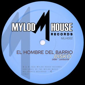 El Hombre Del Barrio - Disko 1 El Hombre Del Barrio – Disko