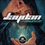 Jaydan – Hypnosis