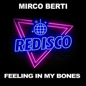 Mirco Berti – Feeling in My Bones