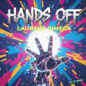 Laurent Simeca – Hands Off