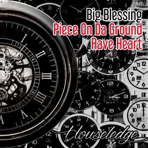 Nu Ground Foundation, Big Blessing – Piece on Da Ground / Rave Heart