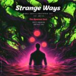 Middle Earth, Another Soul – Strange Ways