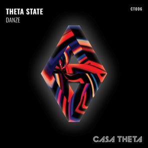 Theta State – Danze