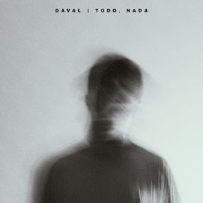 Daval – Todo, Nada