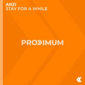 Arzi – Stay for a While