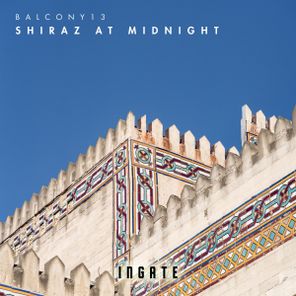 Balcony13 – Shiraz At Midnight