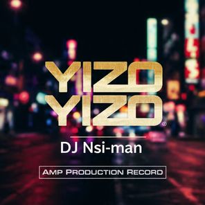 Dj Nsi-man – Yizo Yizo