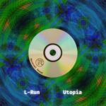 L-Run – Utopia