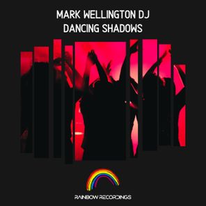 Mark Wellington DJ - Dancing Shadows 1 Mark Wellington DJ – Dancing Shadows