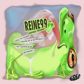 reine99 – Goofiness Frequency