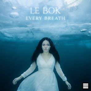 Le Bok – Every Breath