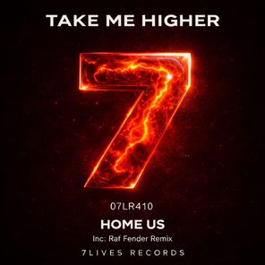 Raf Fender, HOME-US – Take Me Higher