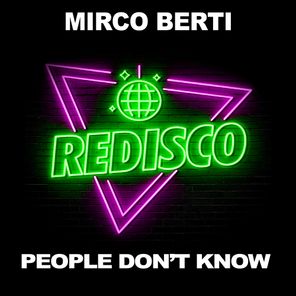 Mirco Berti – People Don’t Know