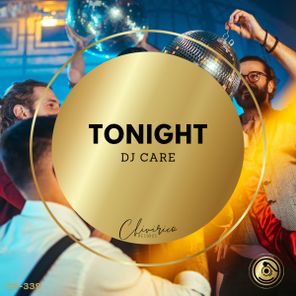 DJ Care – Tonight