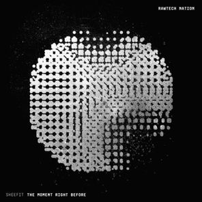 Sheefit – The Moment Right Before