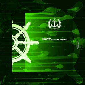 KULA – Gotta Keep It Fresh