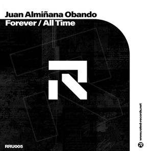 Juan Almiñana Obando – Forever / All Time