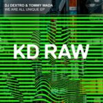 DJ Dextro, Tommy Wada – We Are All Unique EP
