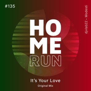 Modesti, djvlab22 – It’s Your Love