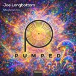Joe Longbottom – Mushrooms