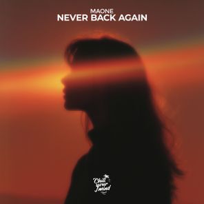 Maone – Never Back Again