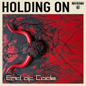 End of Code – Holding On