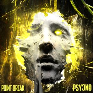 Point Break – PSYCHO